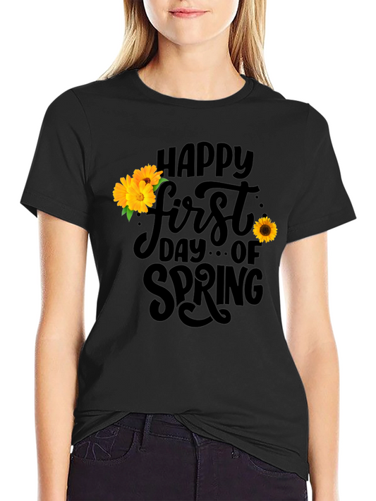 Happy First Day of Spring T-Shirt