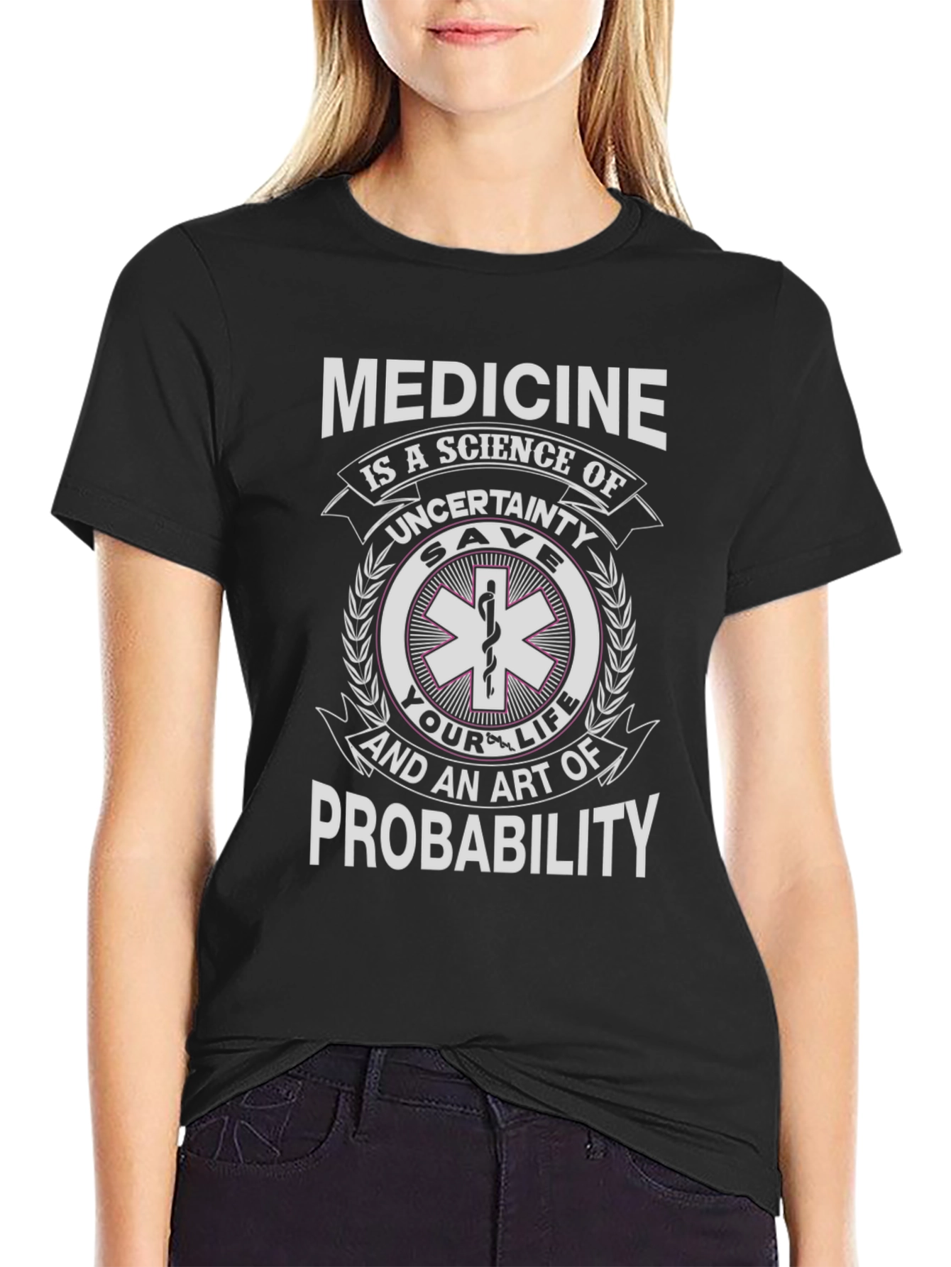 Medicine Science Probability T-Shirt