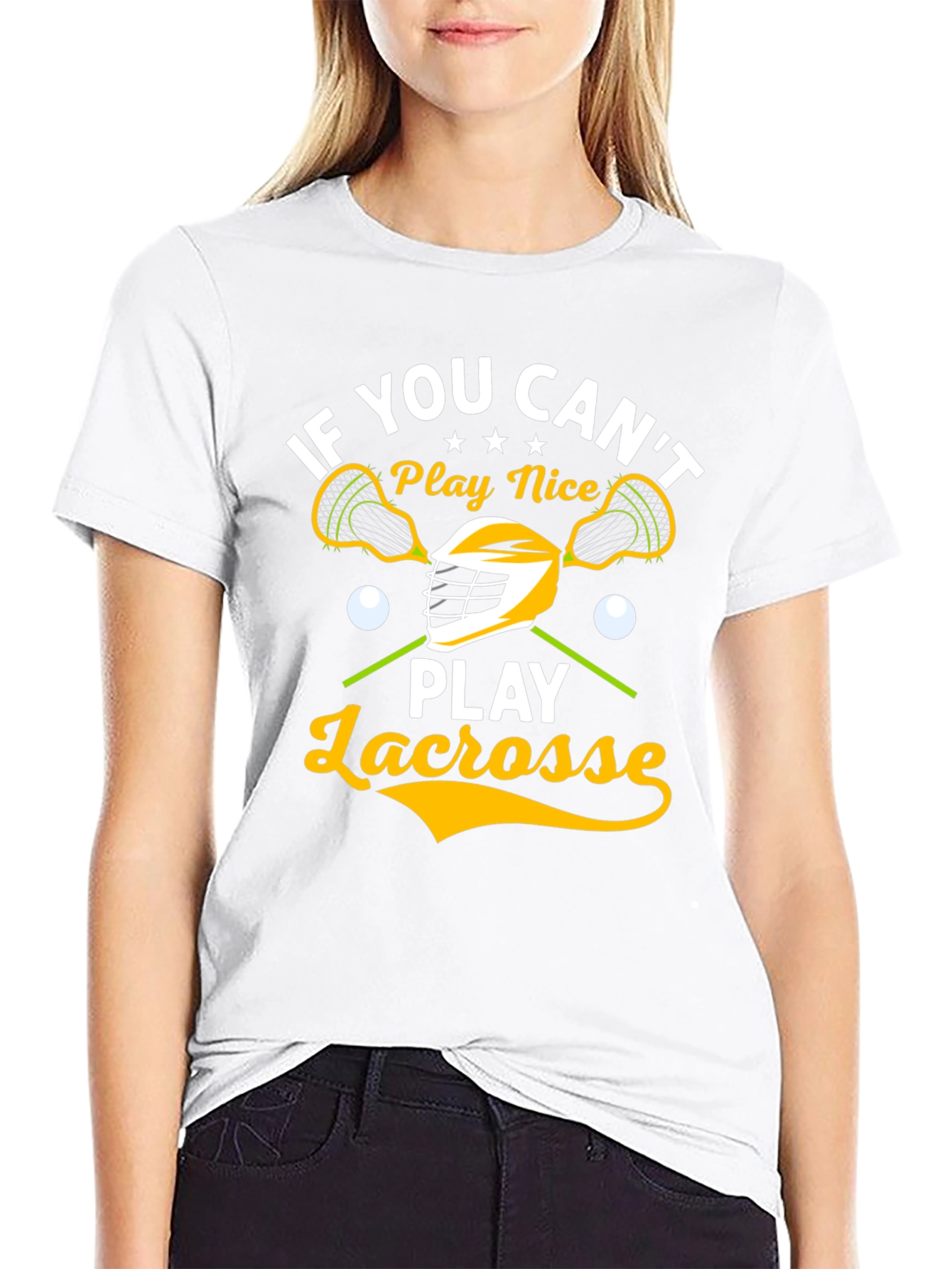 Lacrosse Player T-Shirt - If You Cant Play Nice