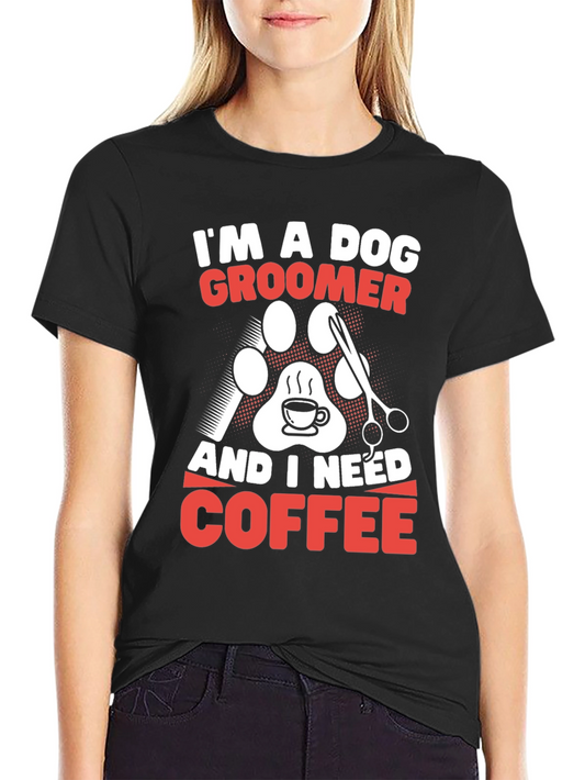 Dog Groomer Coffee T-Shirt