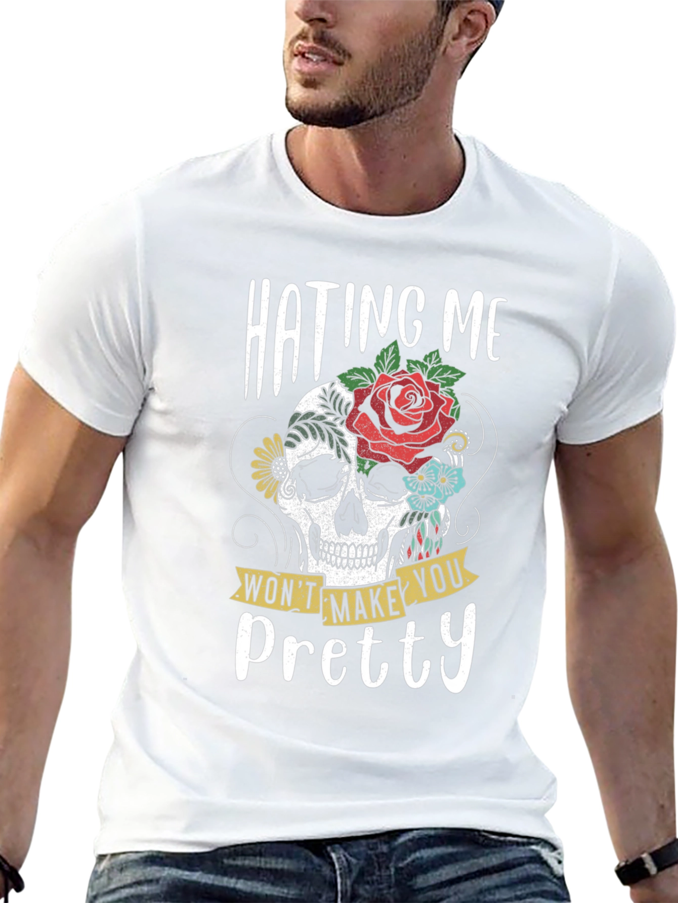 Hating Me Wont Make You Pretty Skull Graphic T-Shirt