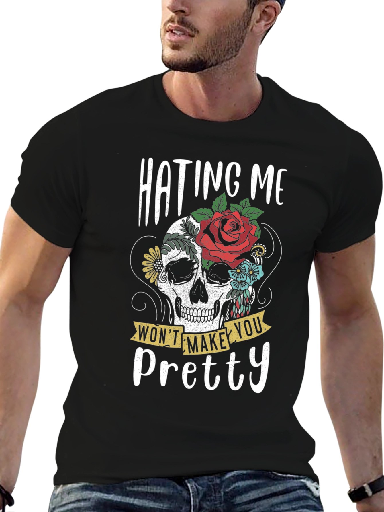 Hating Me Wont Make You Pretty Skull Graphic T-Shirt