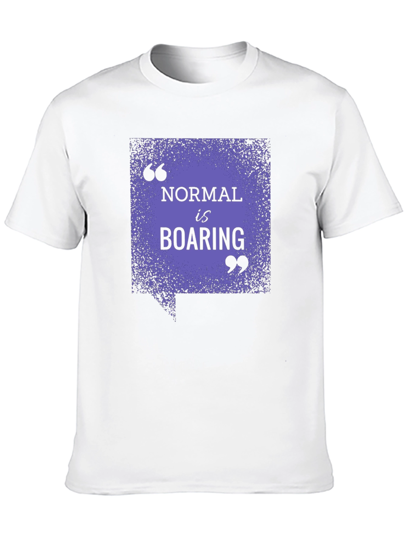 Normal Is Boaring Graphic Tee