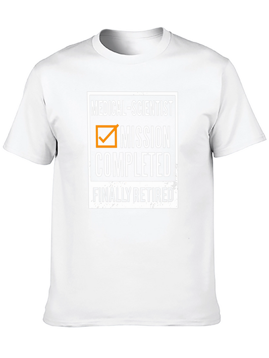 Medical Scientist Mission Completed Retired T-Shirt