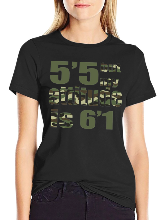 Funny Height Attitude Graphic T-Shirt