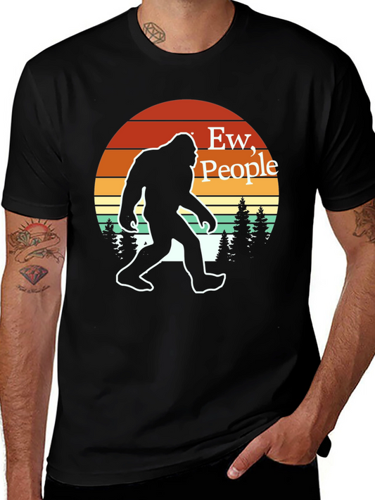 Ew People! Bigfoot T-Shirt - Funny Sasquatch Tee