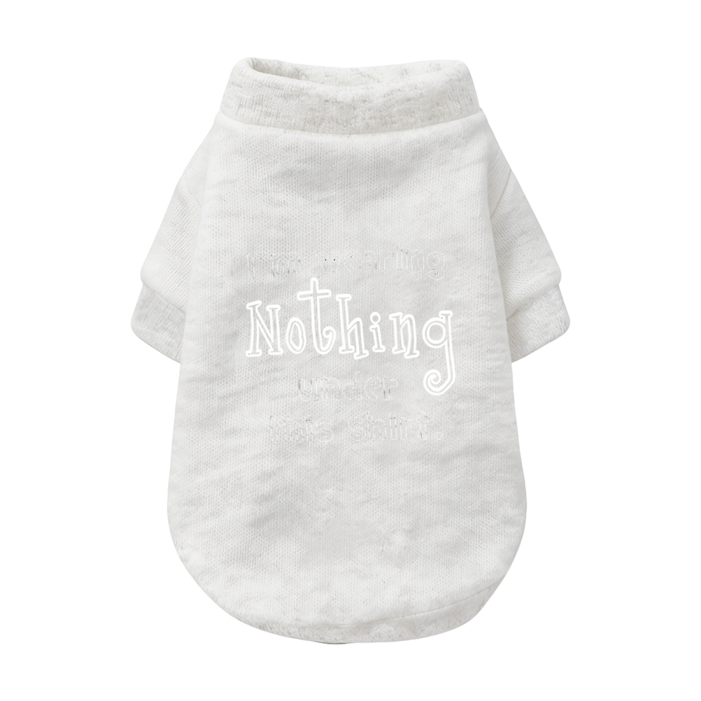 Funny I¡¯m Wearing Nothing Under This Shirt Pet Cardigan Sweater
