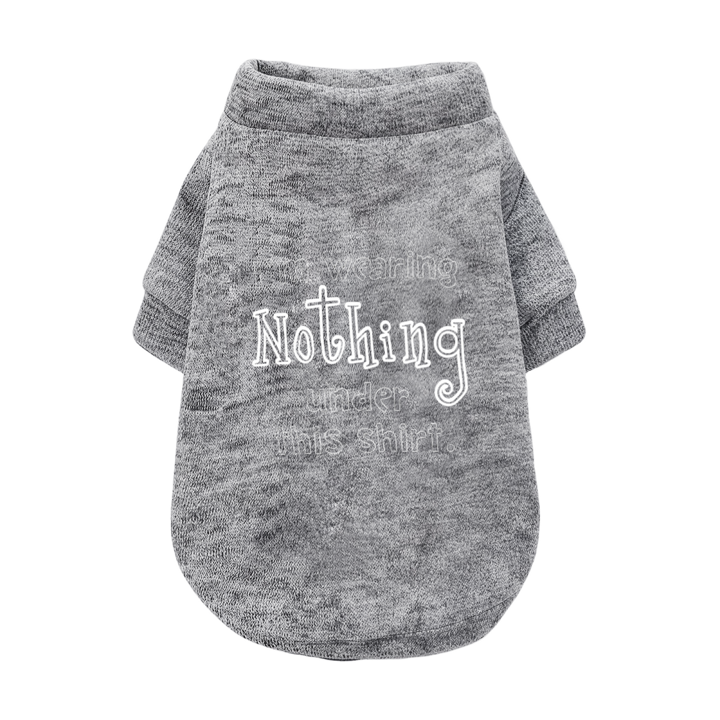 Funny I¡¯m Wearing Nothing Under This Shirt Pet Cardigan Sweater