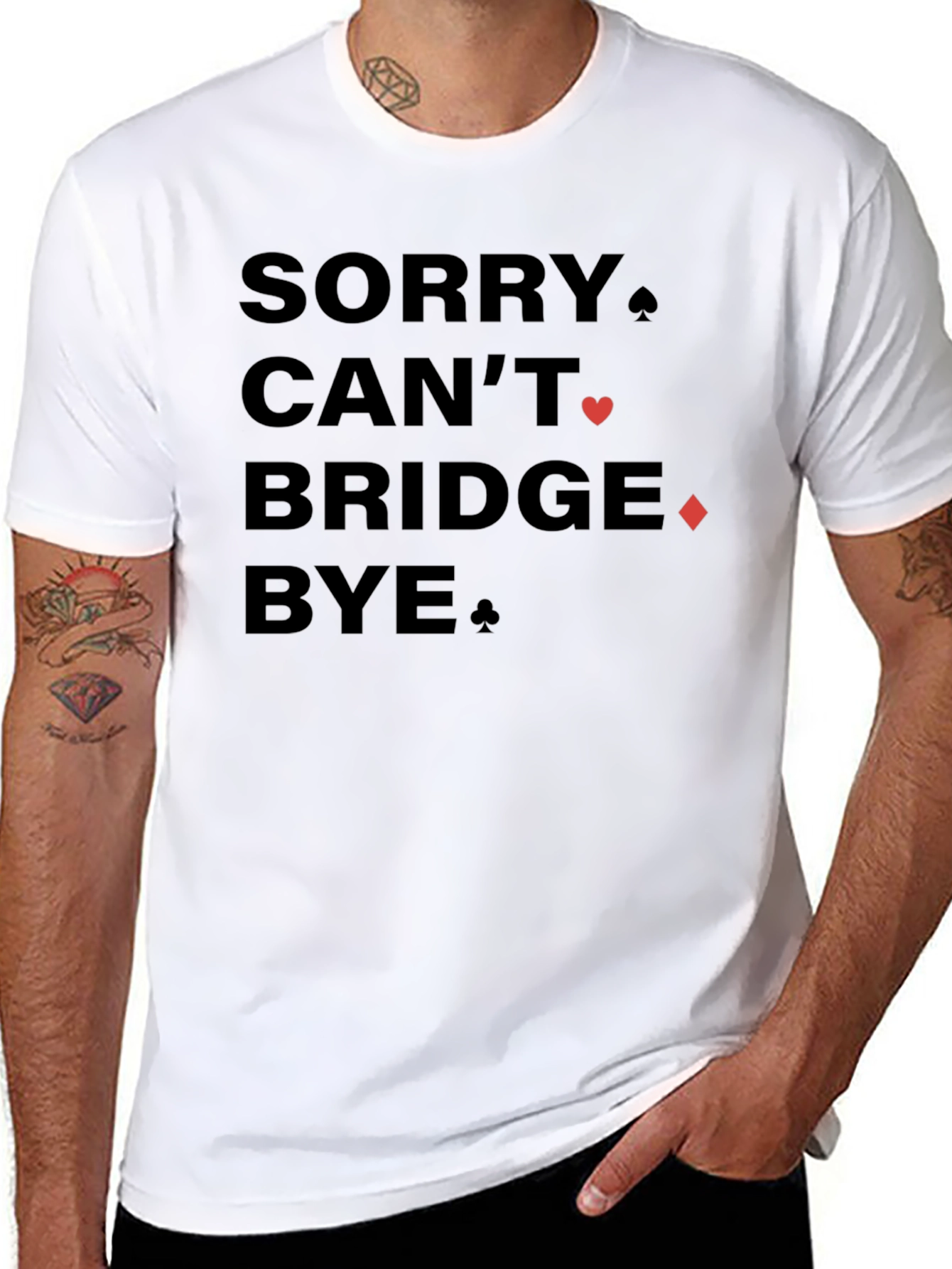 Sorry Cant Bridge Bye Black Graphic T-Shirt