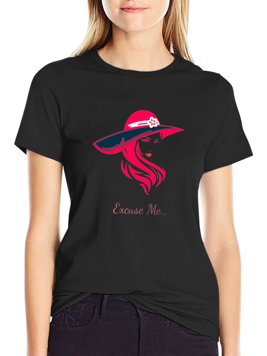 Excuse Me Graphic T-Shirt - Stylish Woman Design