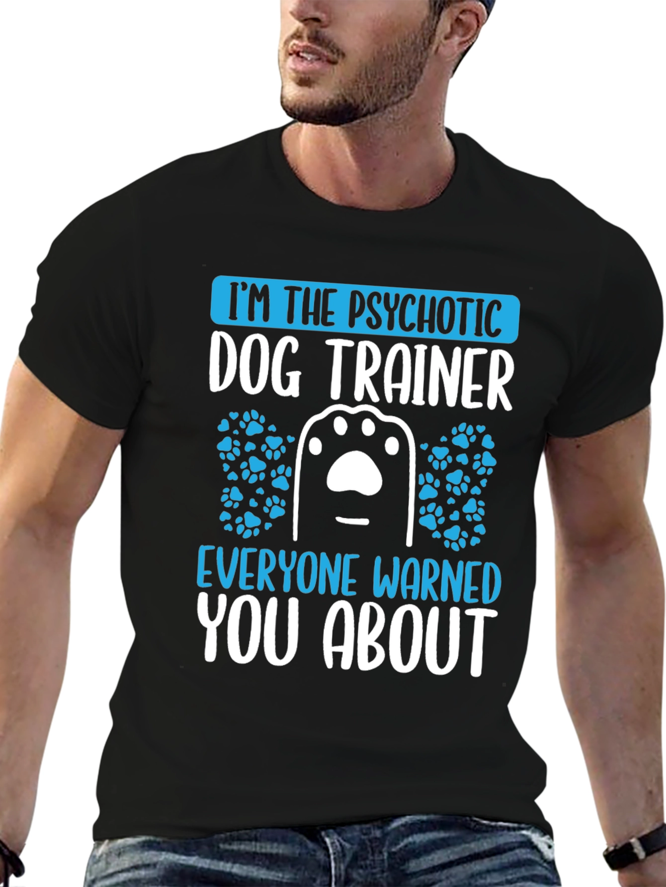 Psychotic Dog Trainer Graphic T-Shirt