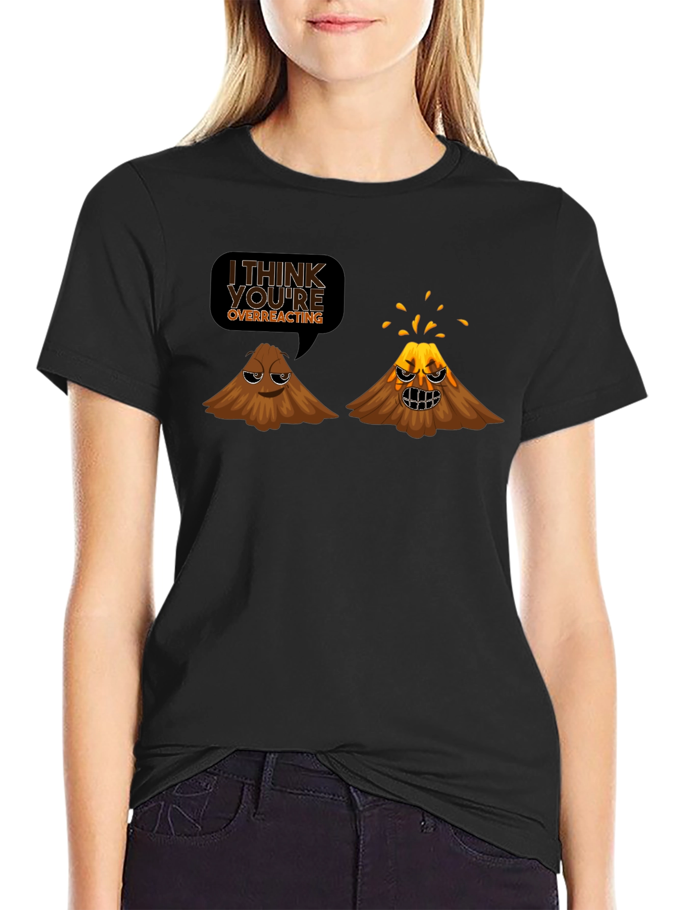 Funny Volcano T-Shirt - I Think Youre Overreacting
