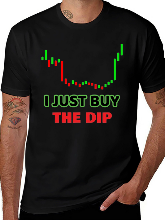 I Just Buy The Dip Graphic T-Shirt