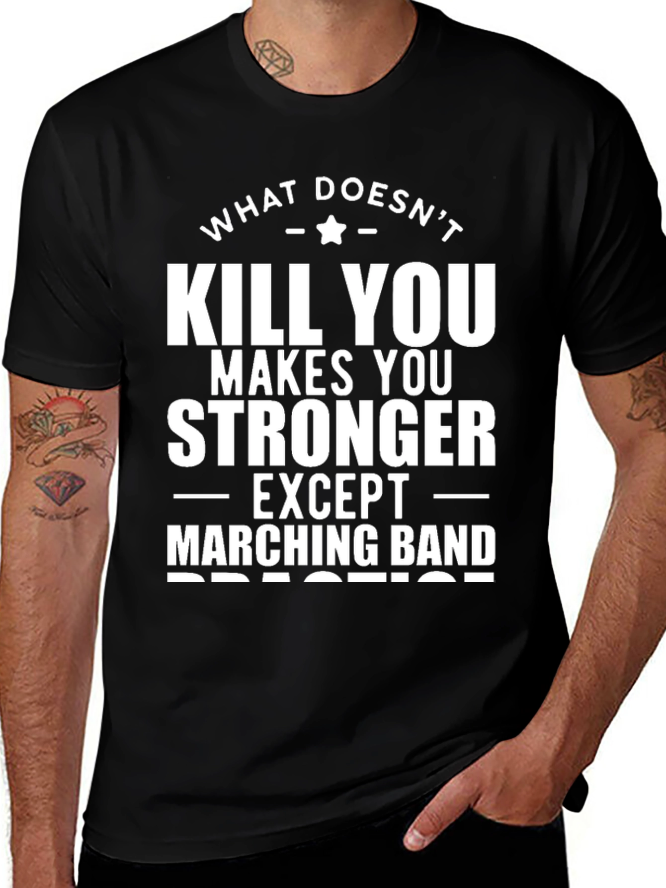 Marching Band T-Shirt - What Doesnt Kill You