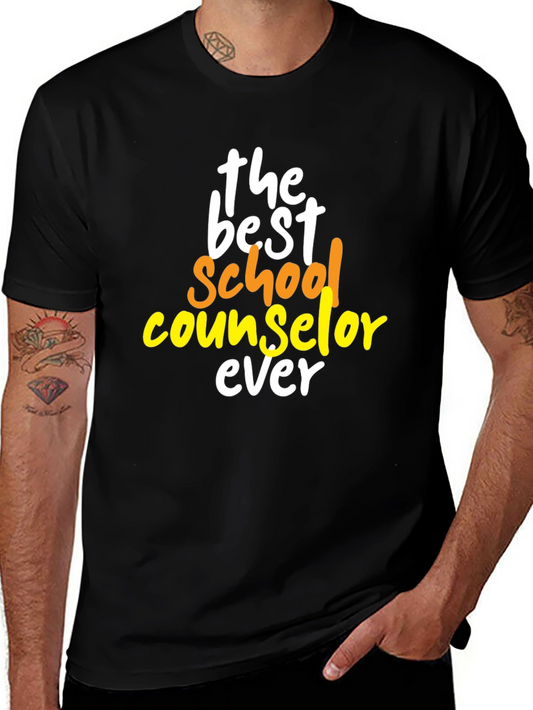 Best School Counselor Ever T-Shirt