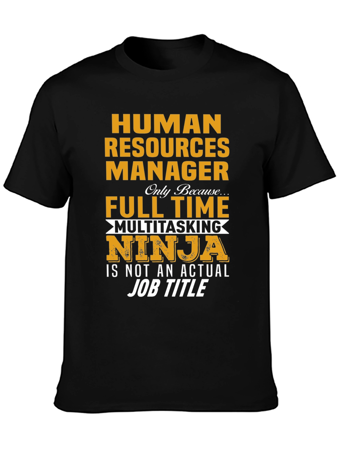 Human Resources Manager Ninja T-Shirt