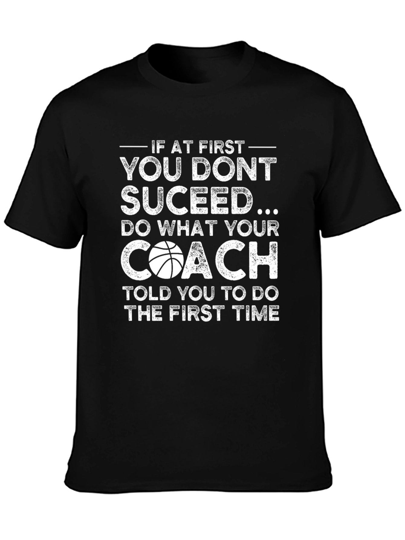 Basketball Coach T-Shirt