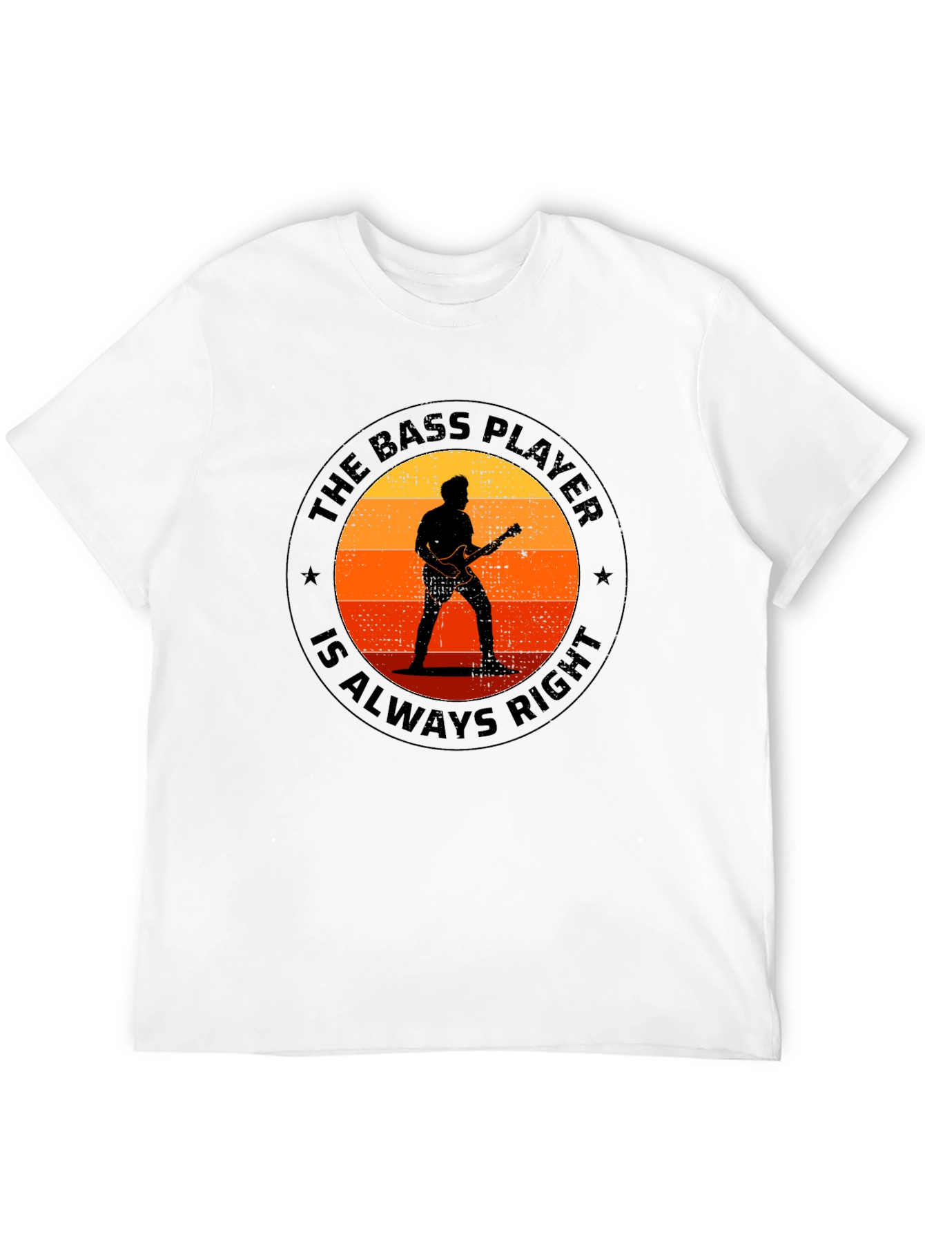 Bass Player Always Right Graphic Tee
