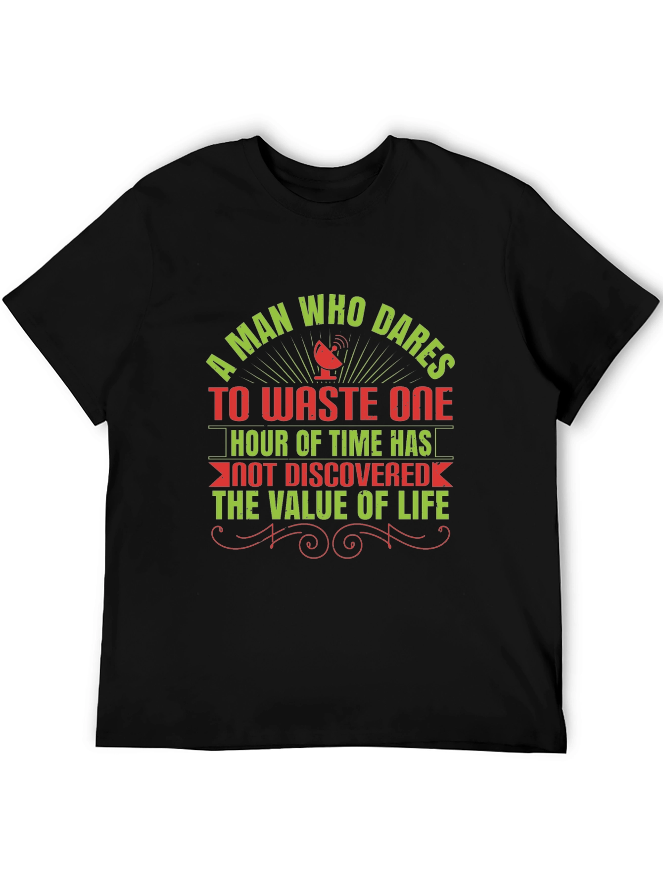 Motivational T-Shirt: Value of Time