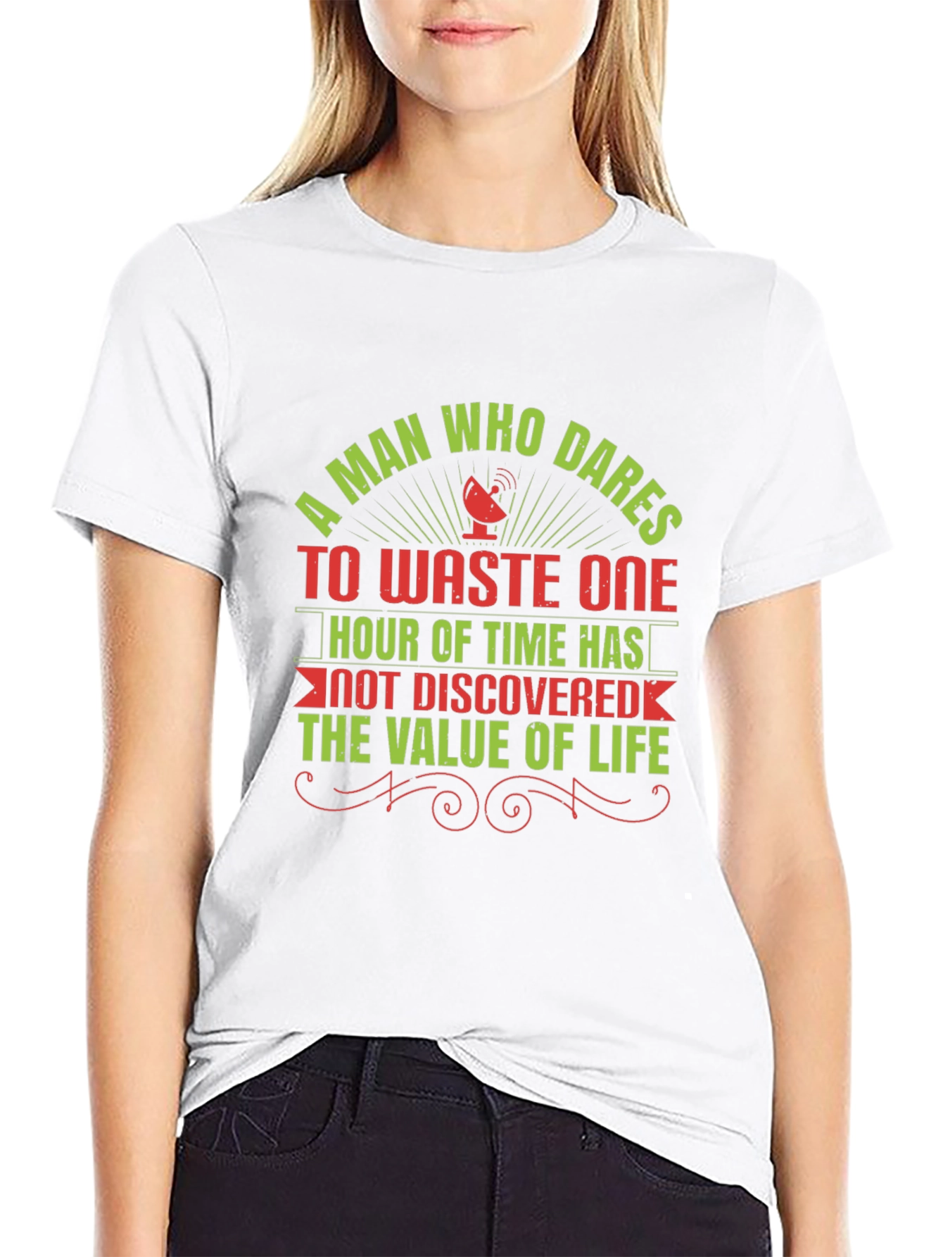 Motivational T-Shirt: Value of Time