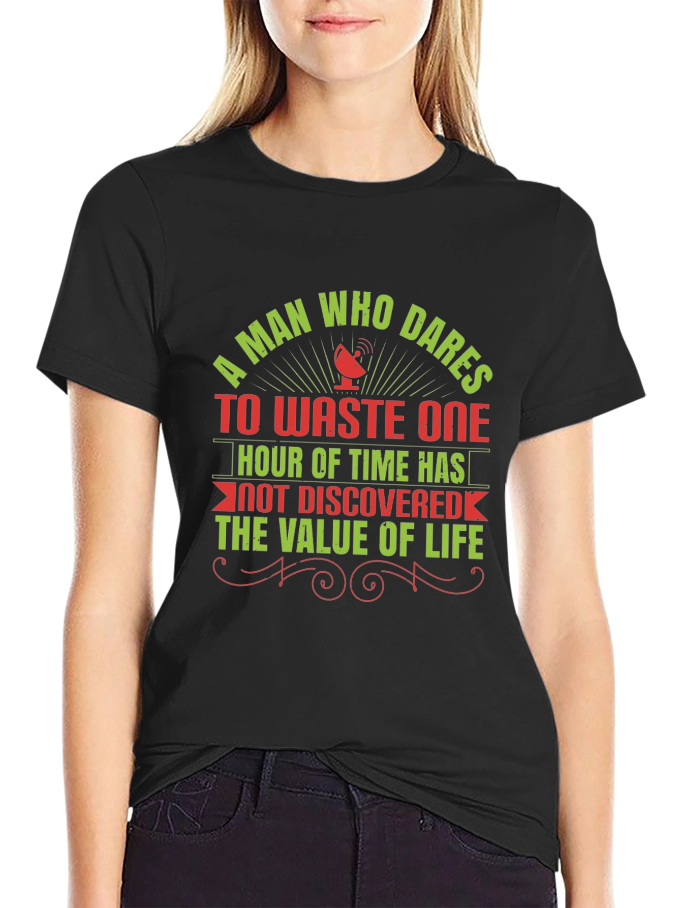 Motivational T-Shirt: Value of Time