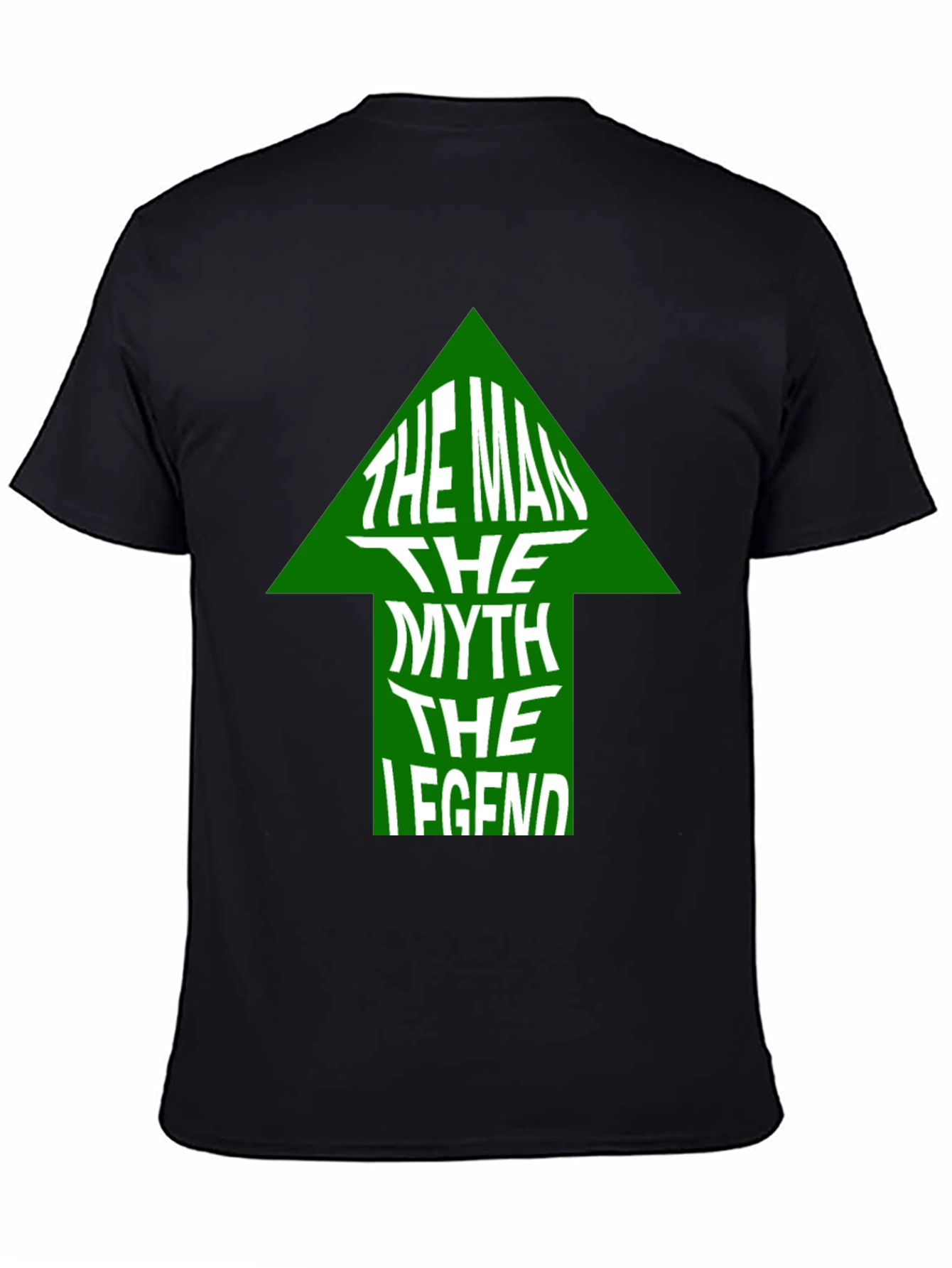 The Man The Myth The Legend T-Shirt