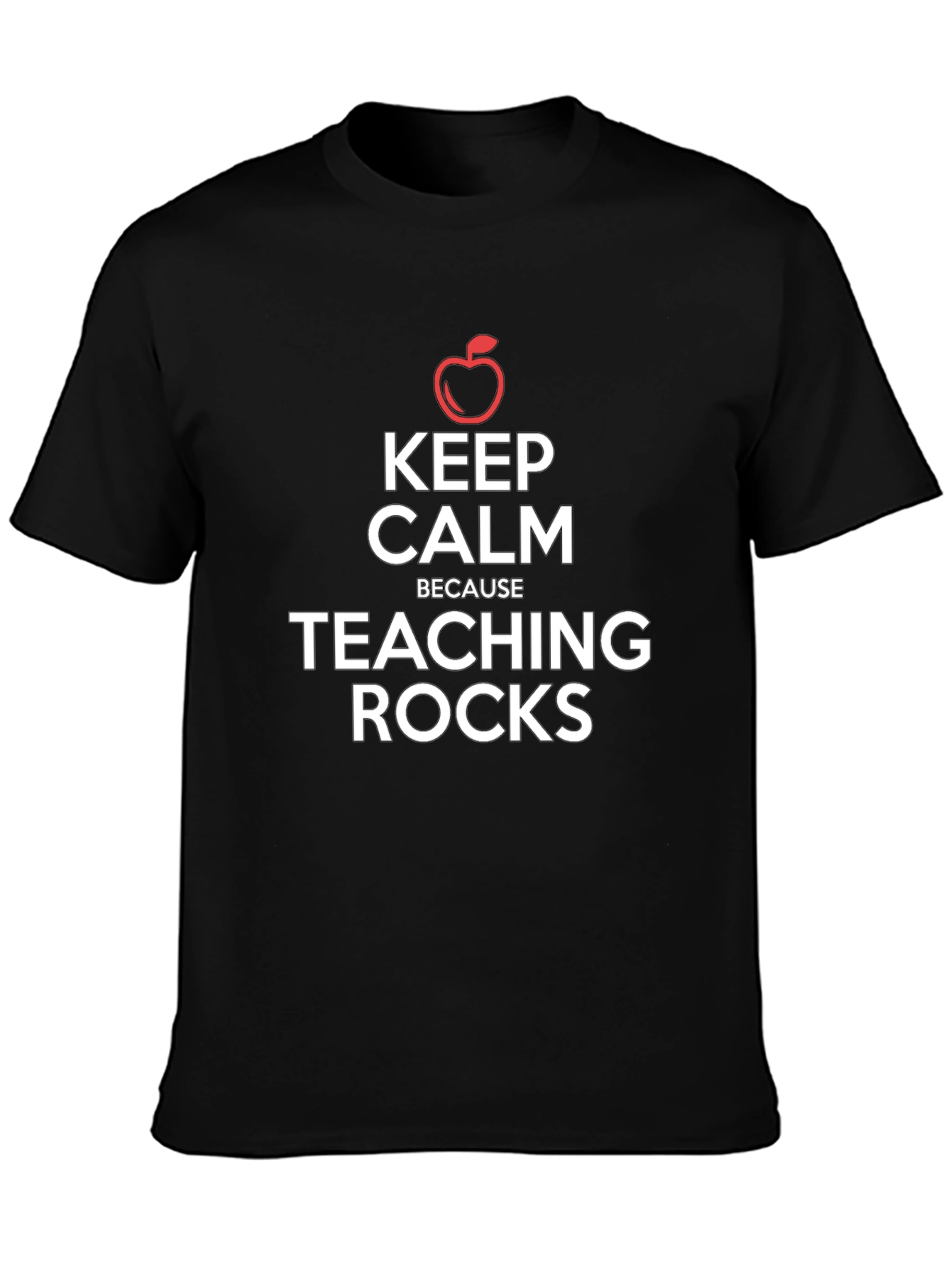 Keep Calm Because Teaching Rocks T-Shirt