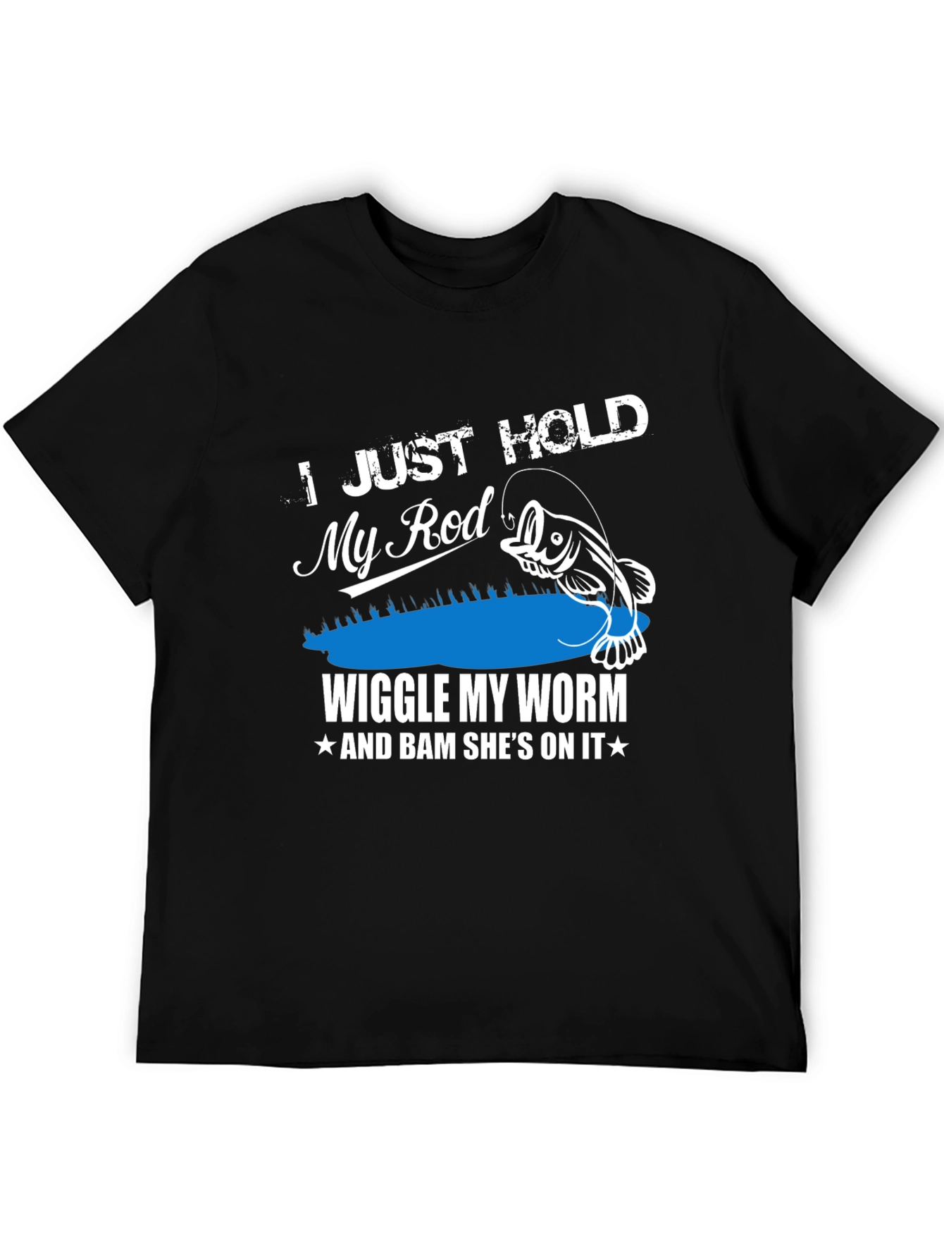 Fishing Humor T-Shirt - Wiggle My Worm