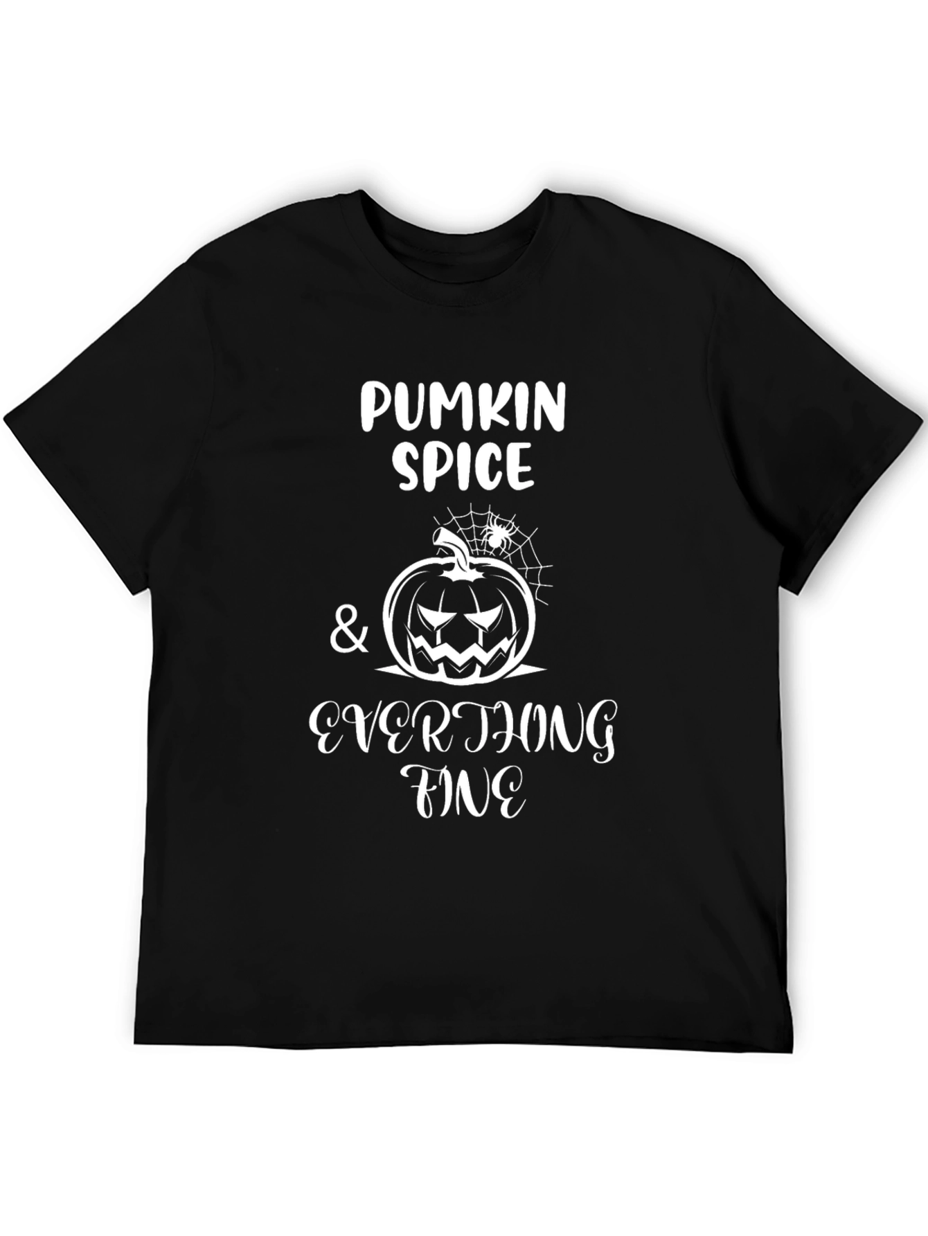 Pumpkin Spice & Everything Fine Halloween T-Shirt