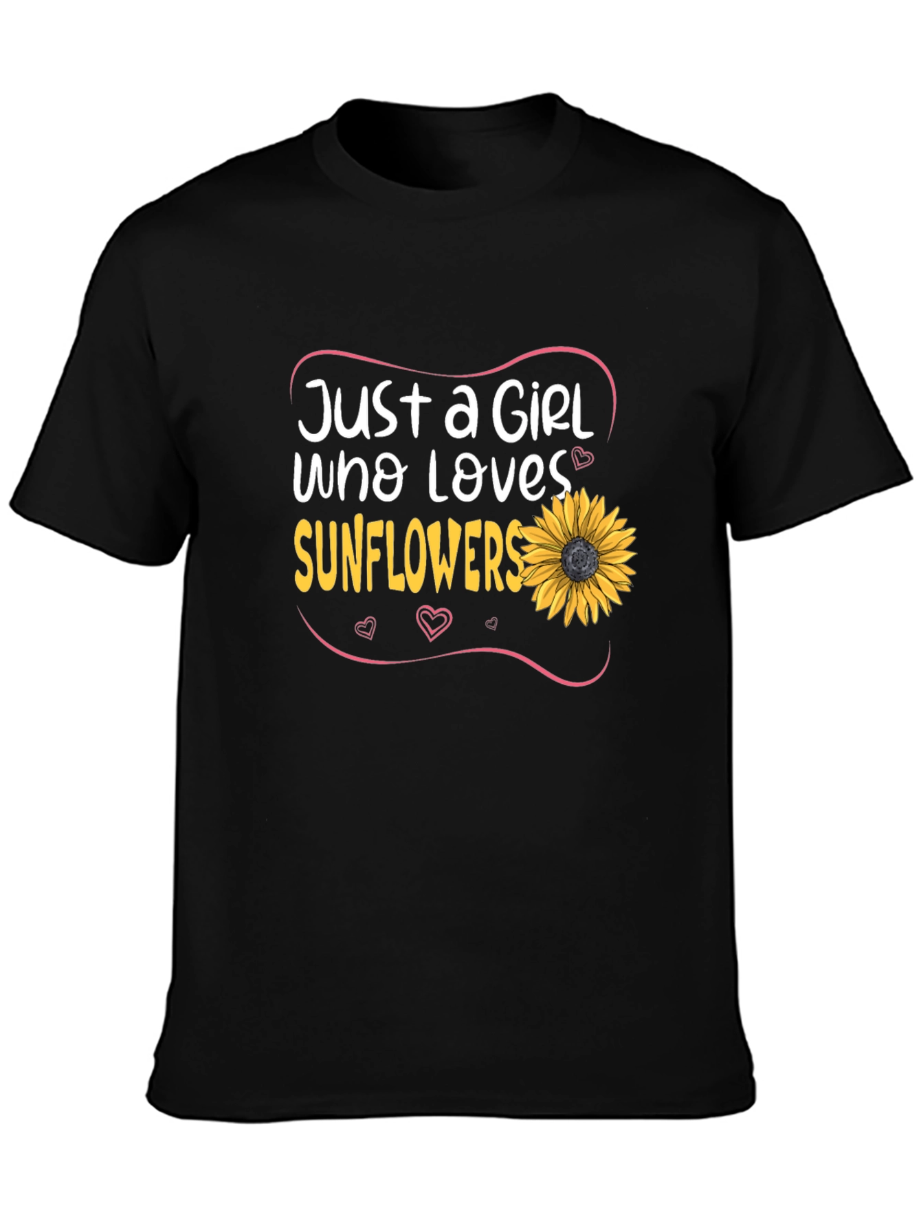 Just a Girl Who Loves Sunflowers T-Shirt