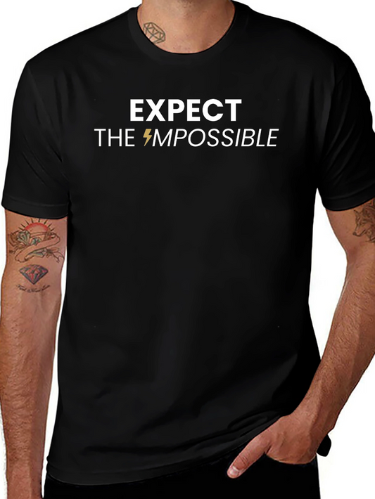 Expect the Impossible Graphic Tee