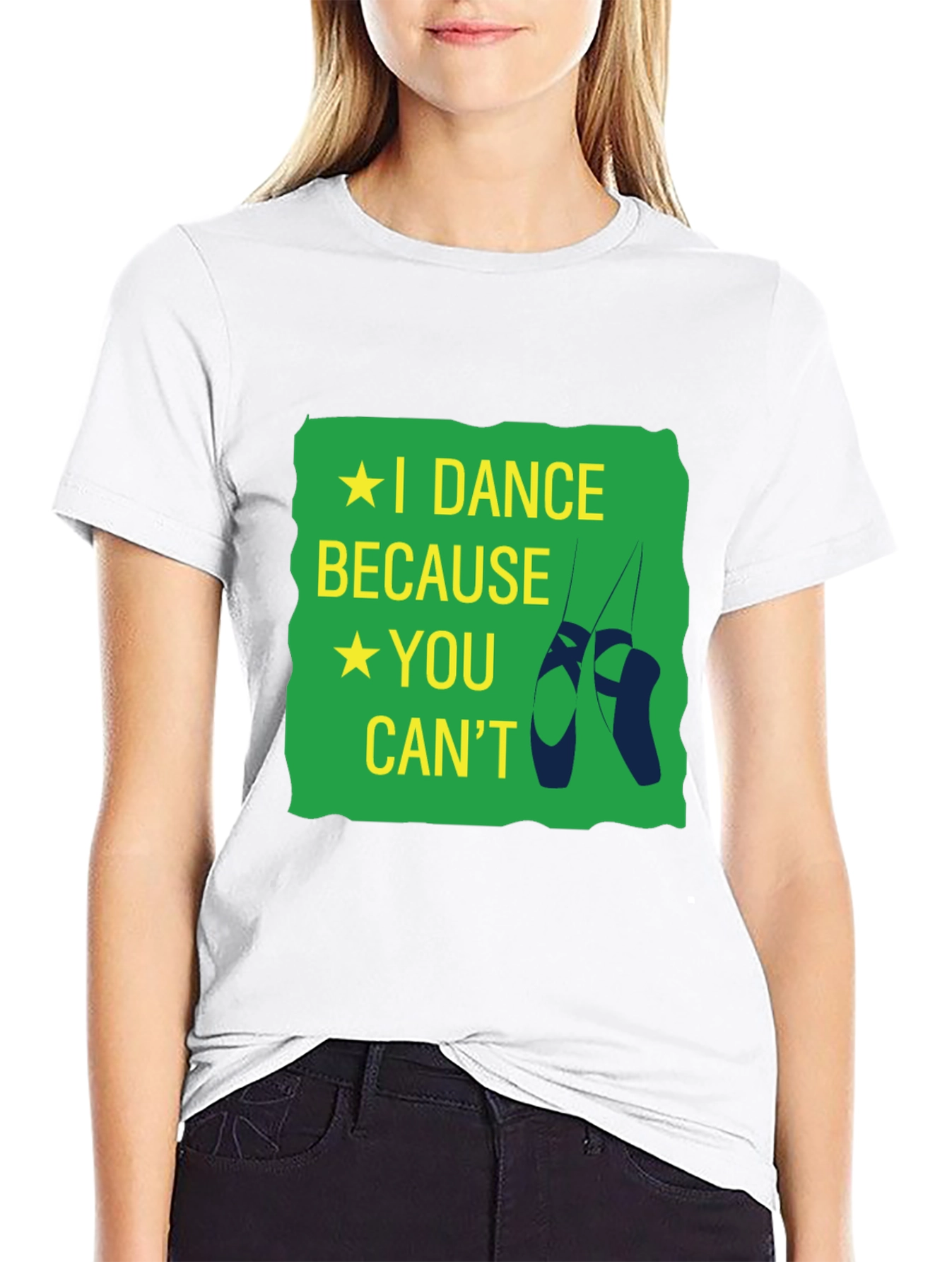 I Dance Because You Cant T-Shirt