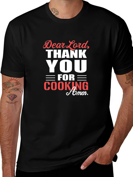 Dear Lord Thank You for Cooking Black T-Shirt