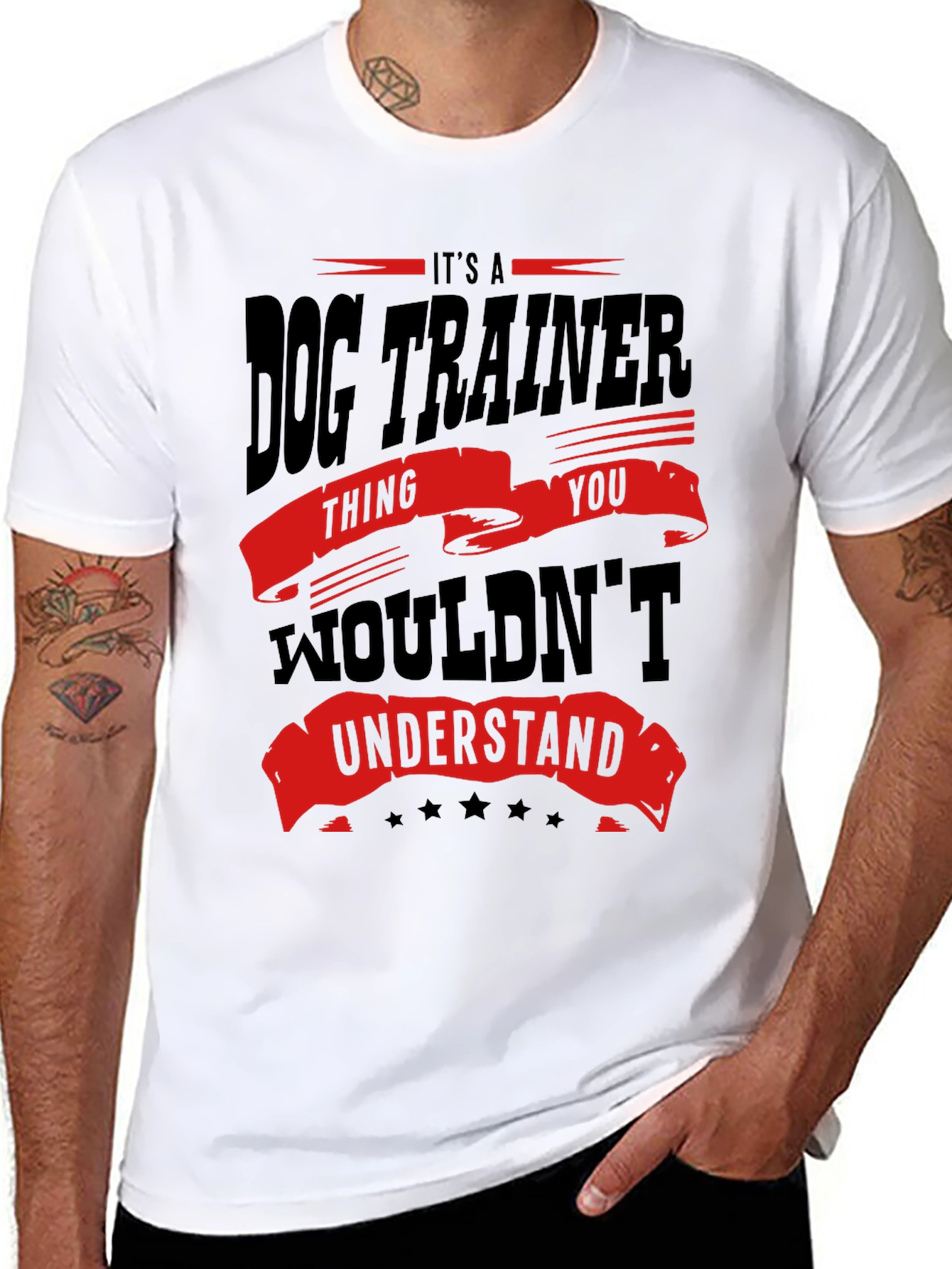 Dog Trainer T-Shirt - You Wouldnt Understand!