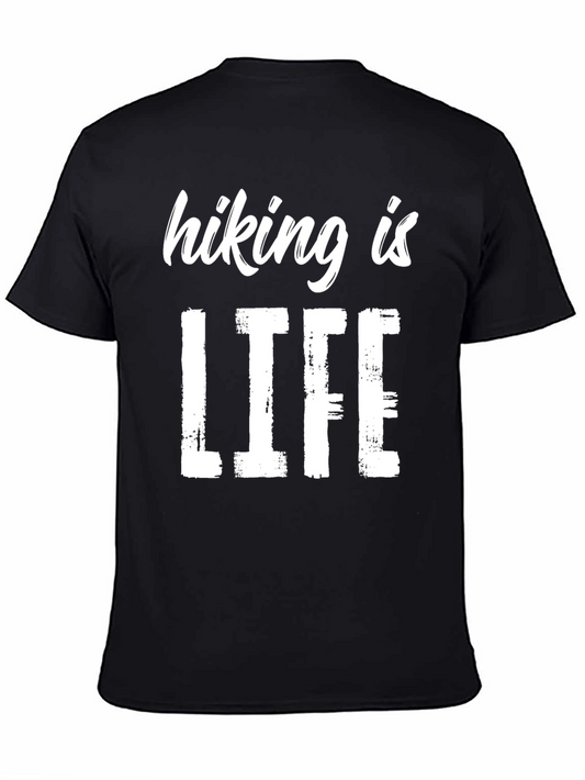 Hiking is Life T-Shirt - Outdoor Adventure