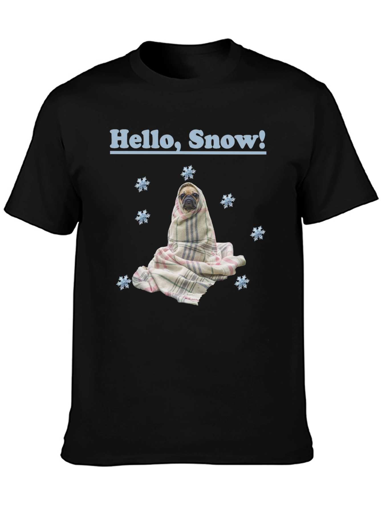 Hello Snow Pug T-Shirt - Cozy Winter Style