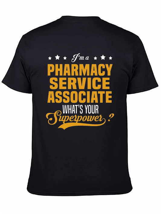 Pharmacy Service Associate Superpower T-Shirt