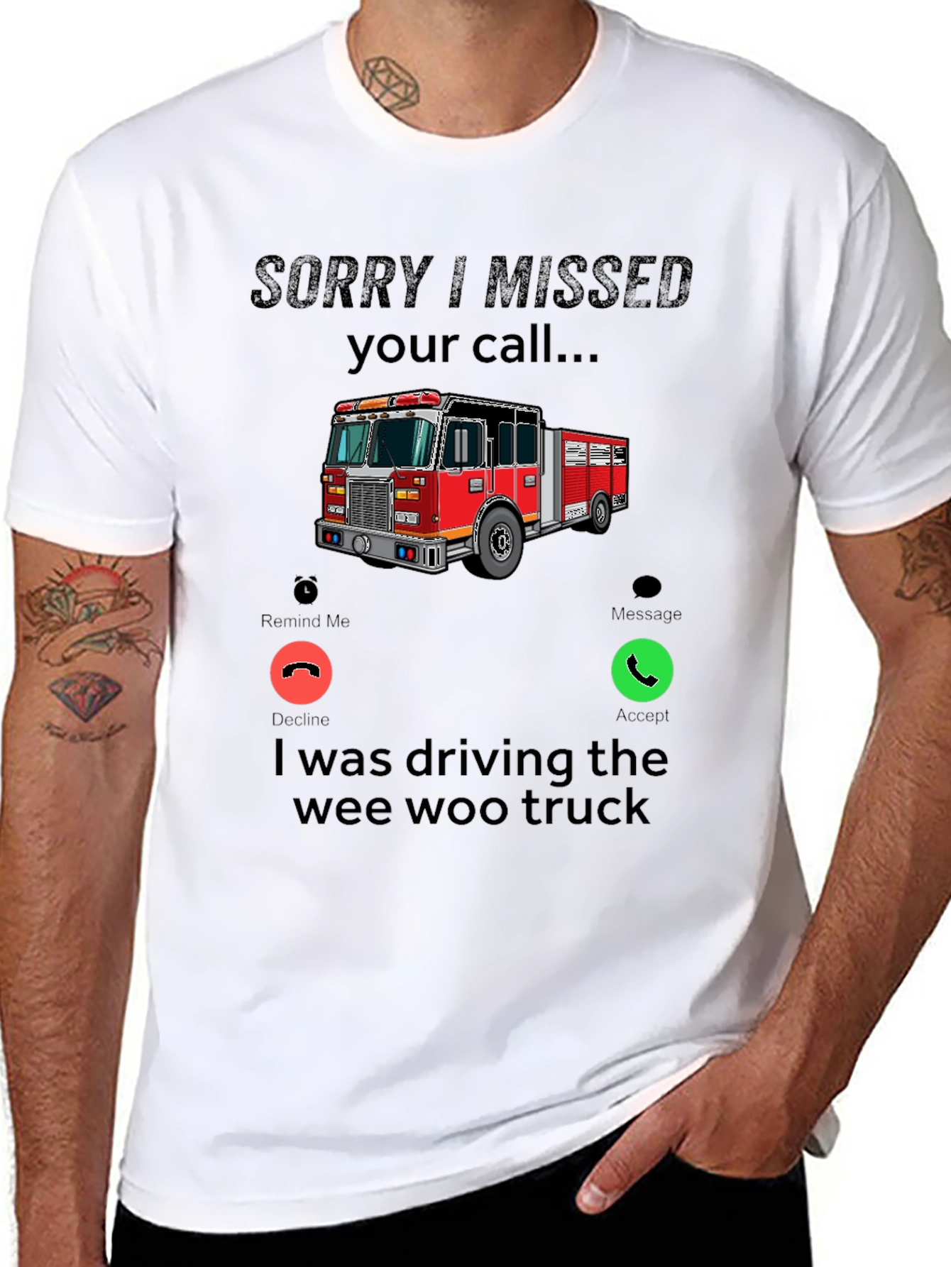 Fire Truck Missed Call T-Shirt