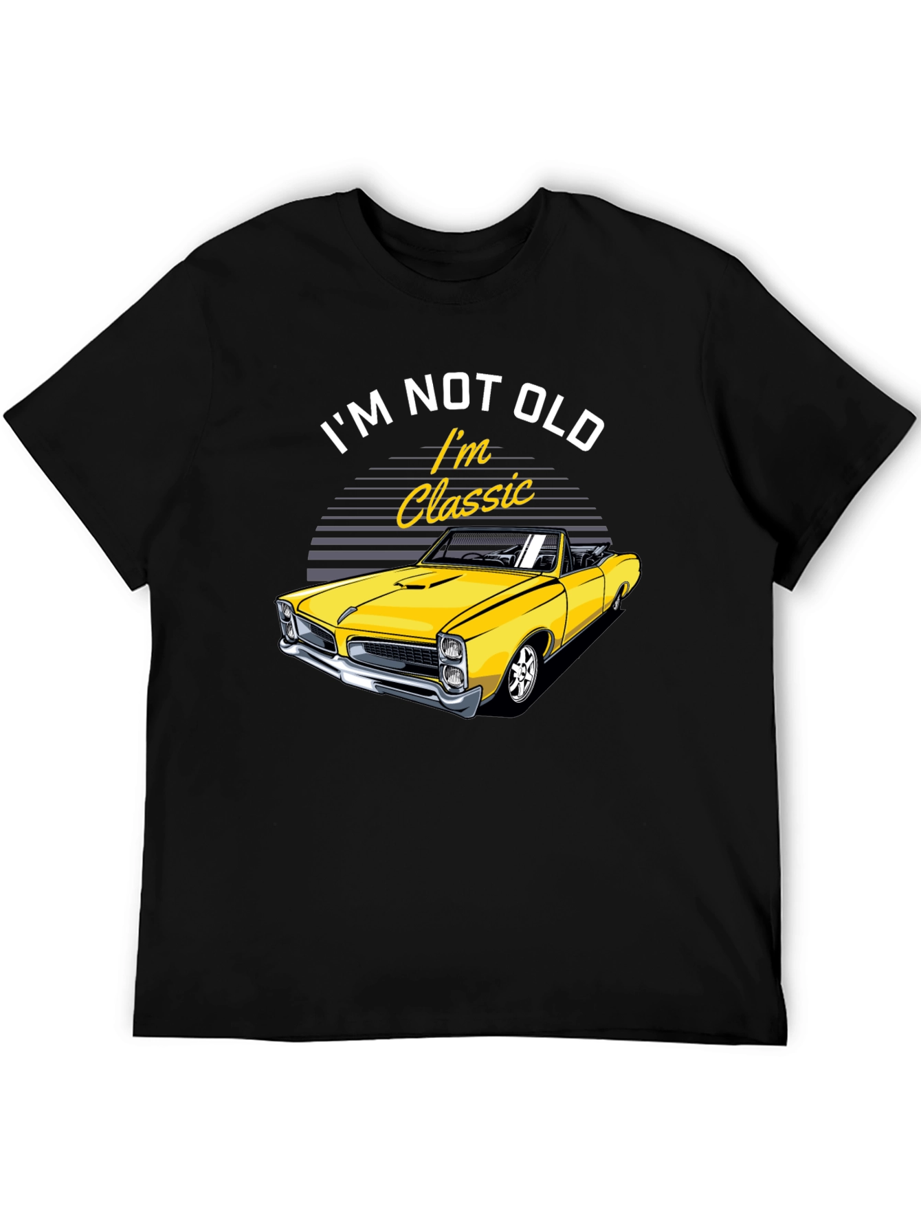 Im Not Old Im Classic Car Graphic T-Shirt
