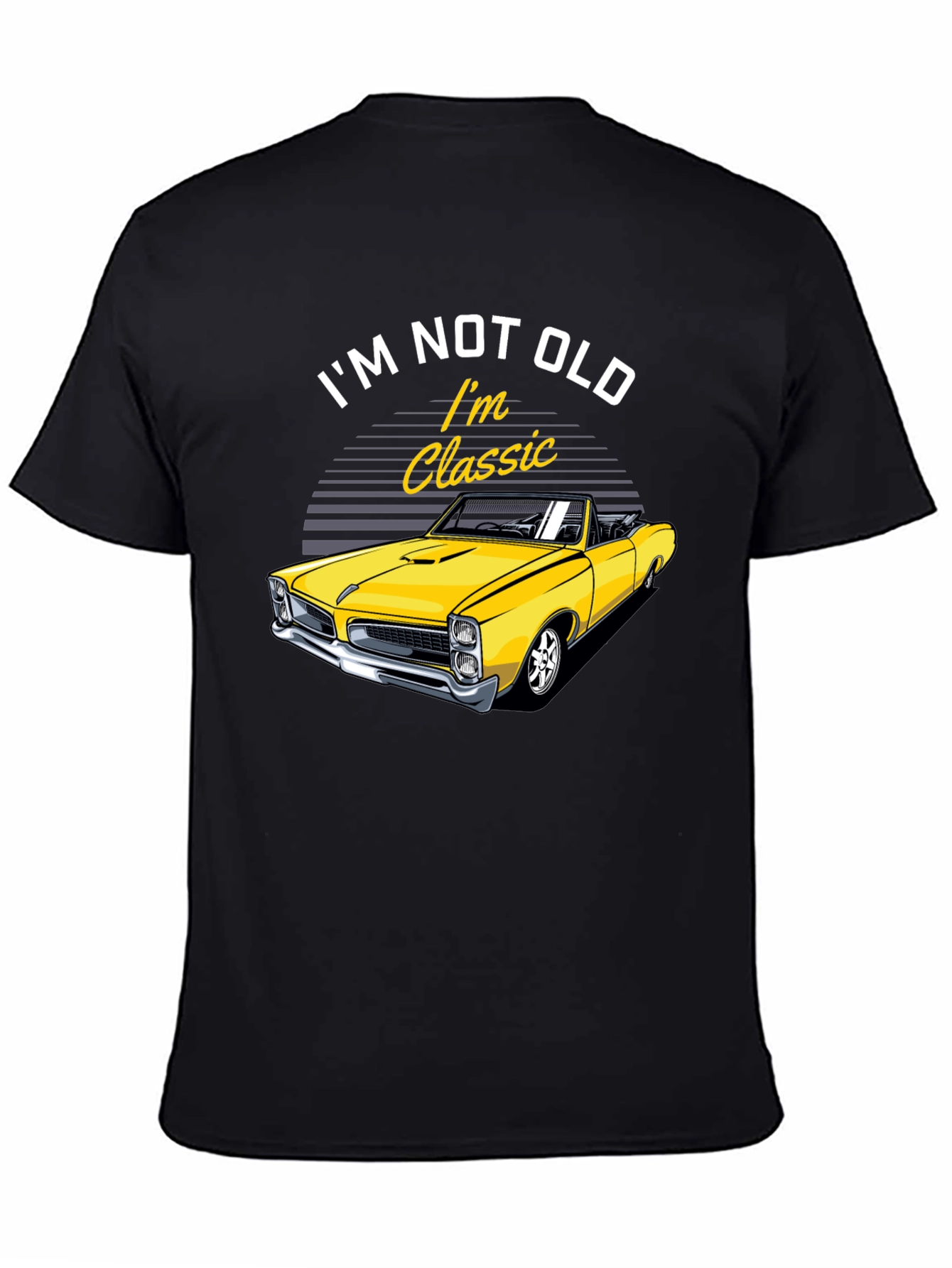 Im Not Old Im Classic Car Graphic T-Shirt