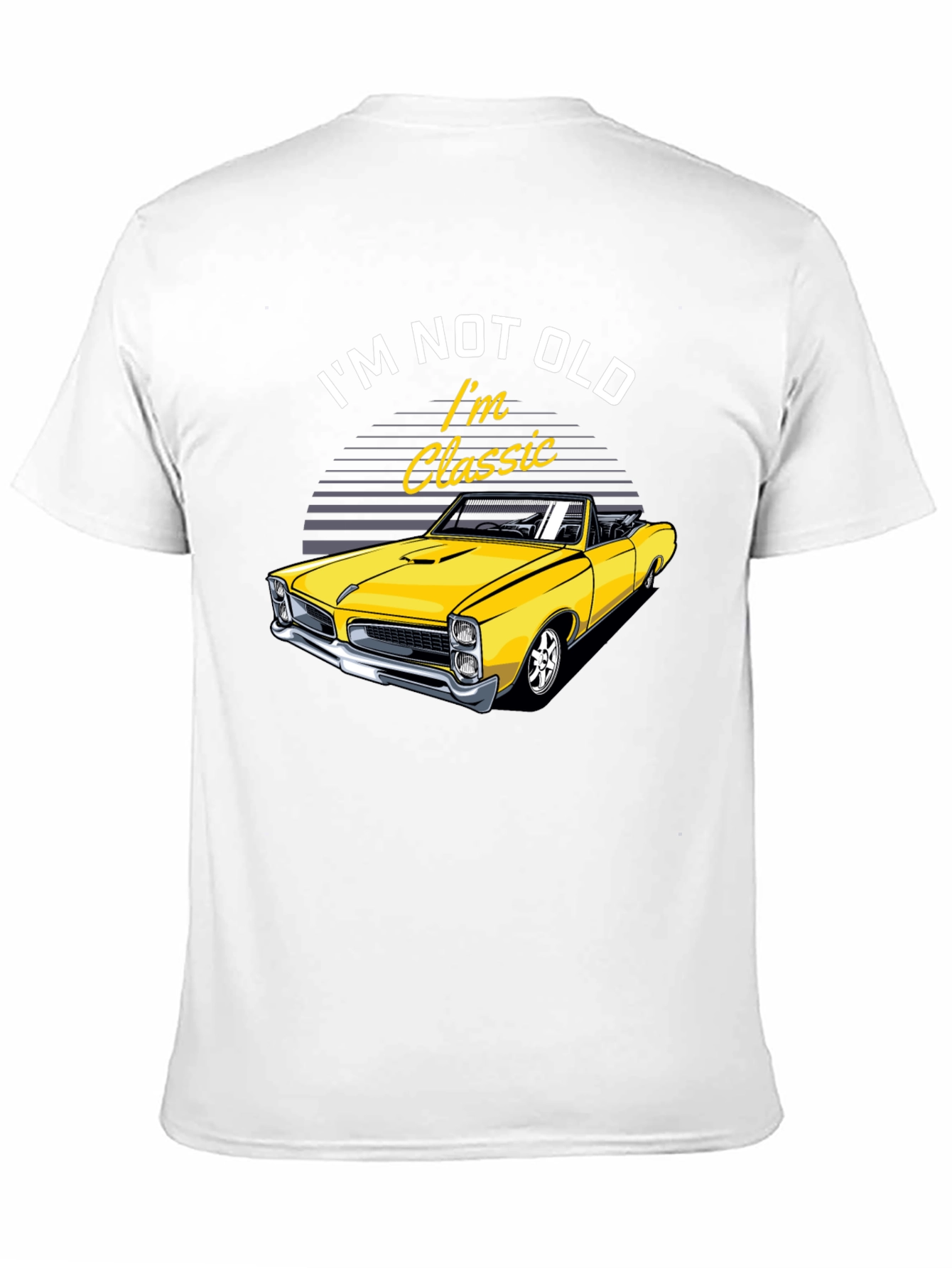 Im Not Old Im Classic Car Graphic T-Shirt