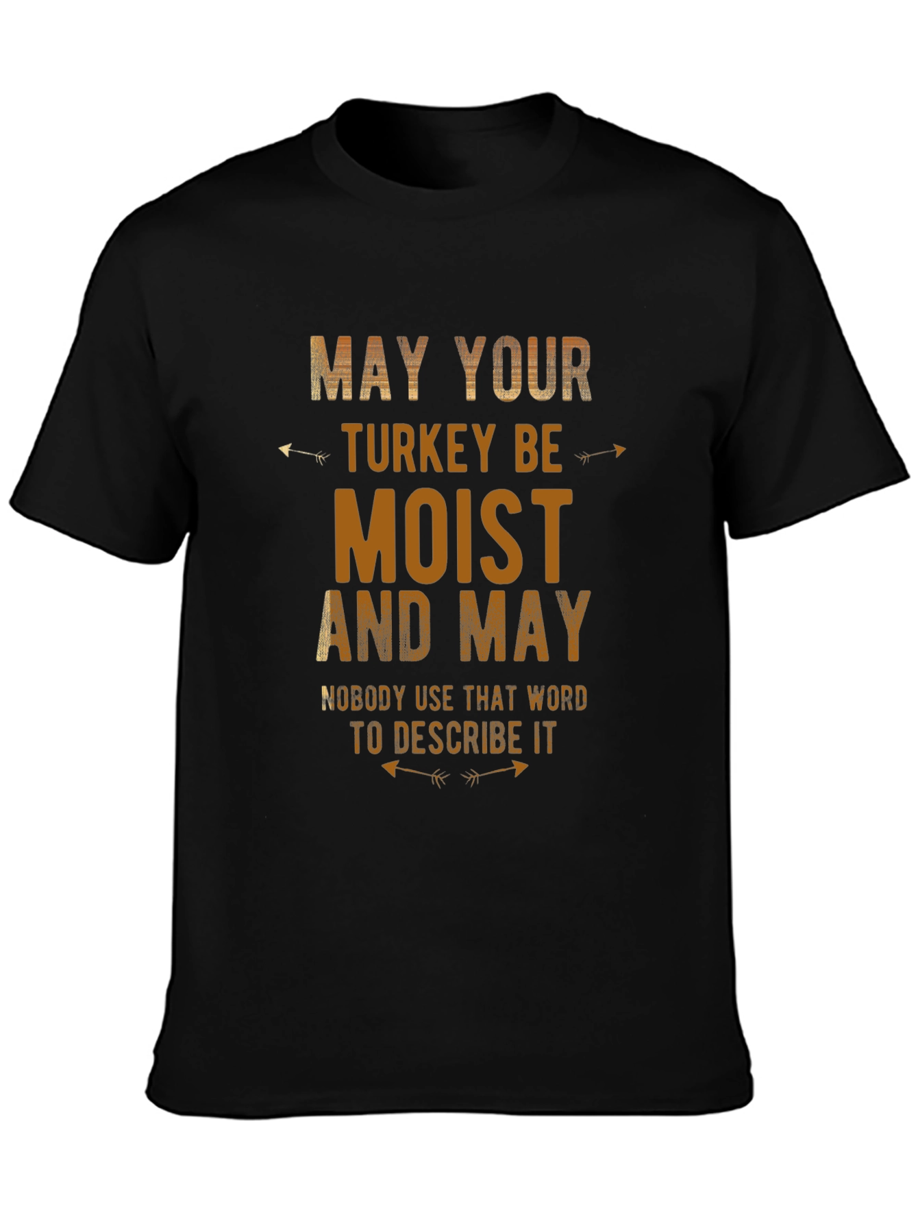 Humorous Thanksgiving Turkey T-Shirt