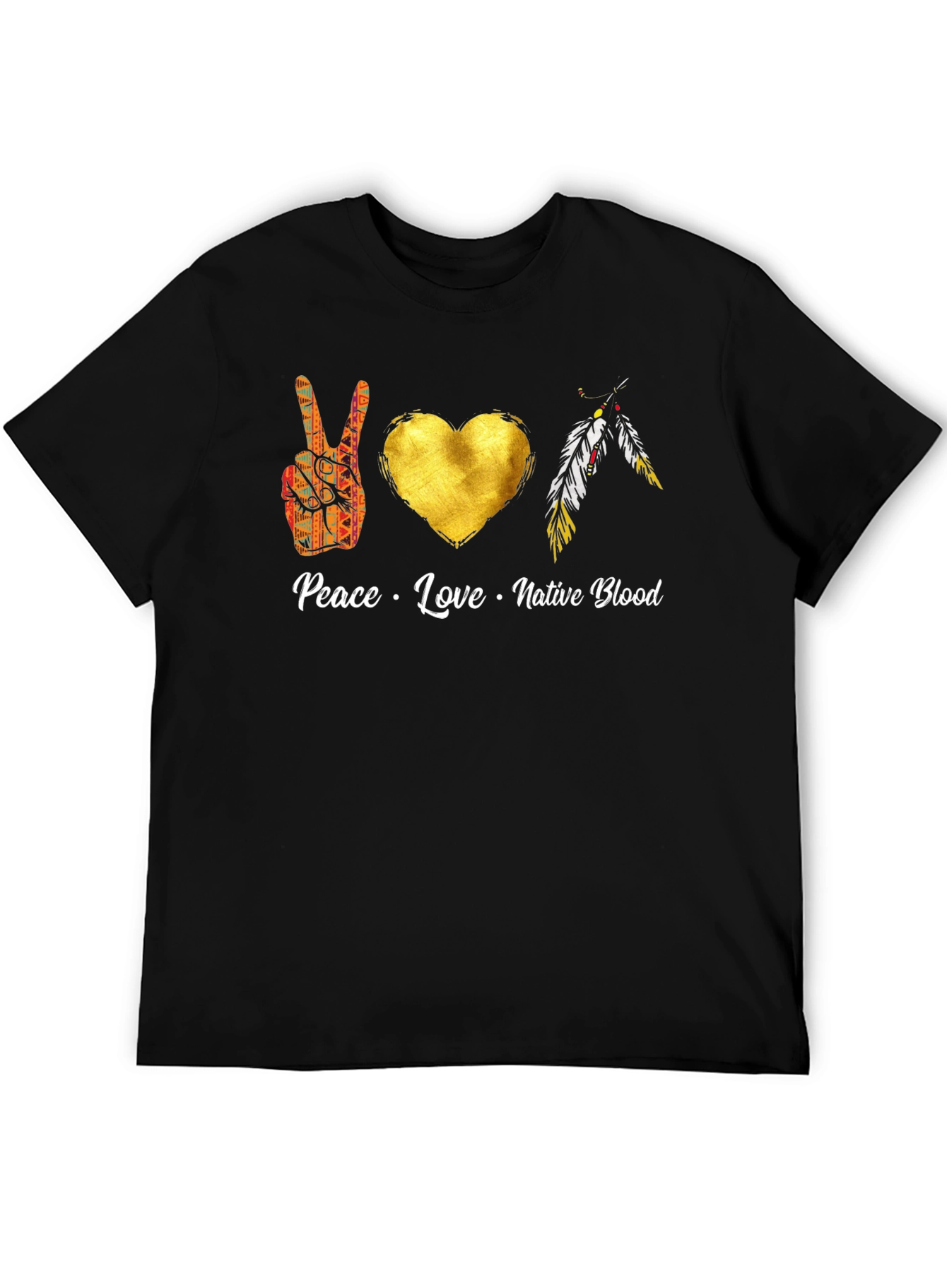 Peace Love Native Blood T-Shirt