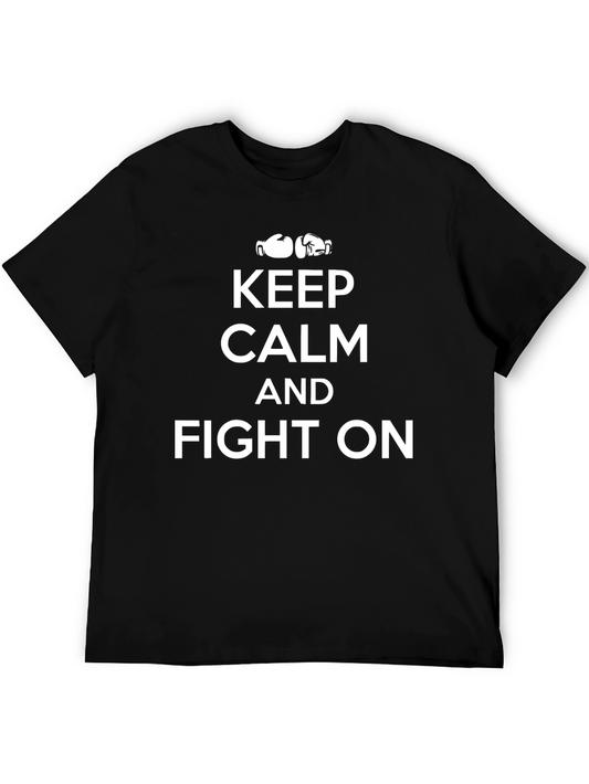 Keep Calm and Fight On Boxing T-Shirt