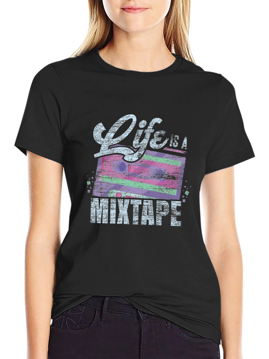 Life is a Mixtape Graphic Tee - Casual Black T-Shirt