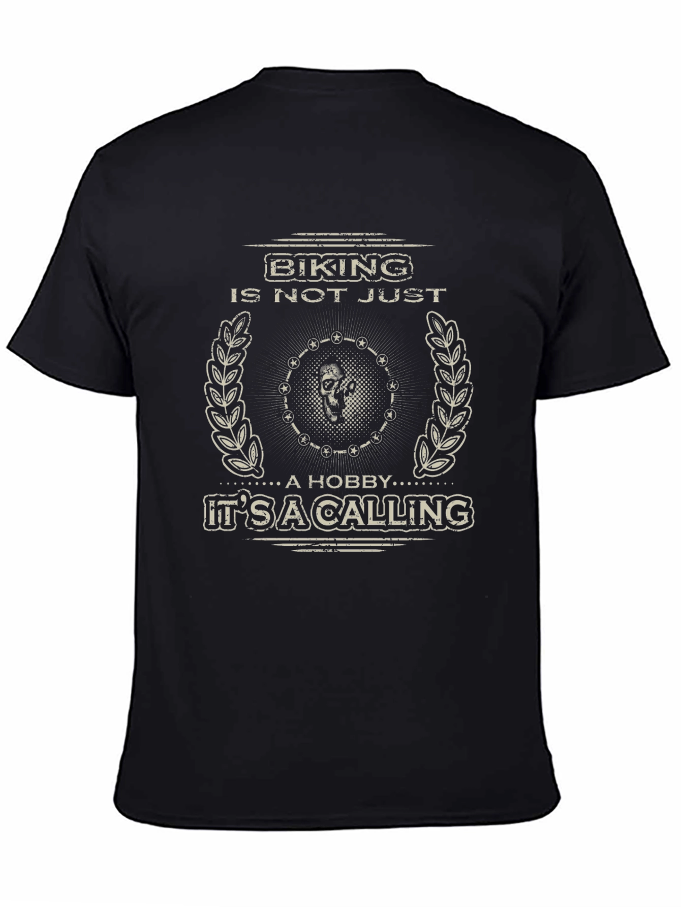Biking is Not Just a Hobby T-Shirt