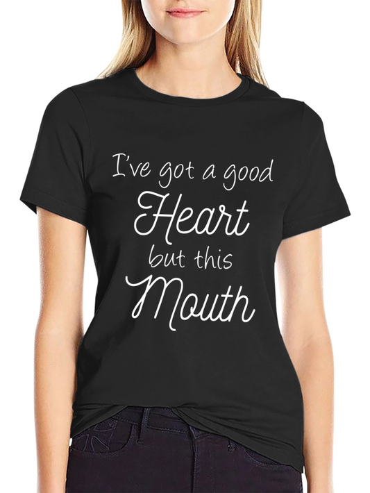 Ive Got a Good Heart Funny Graphic T-Shirt