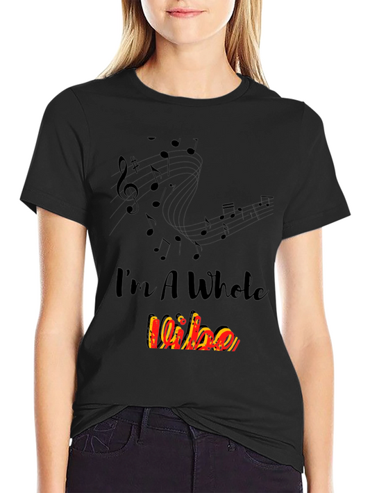 Im A Whole Vibe Music Notes Black T-Shirt