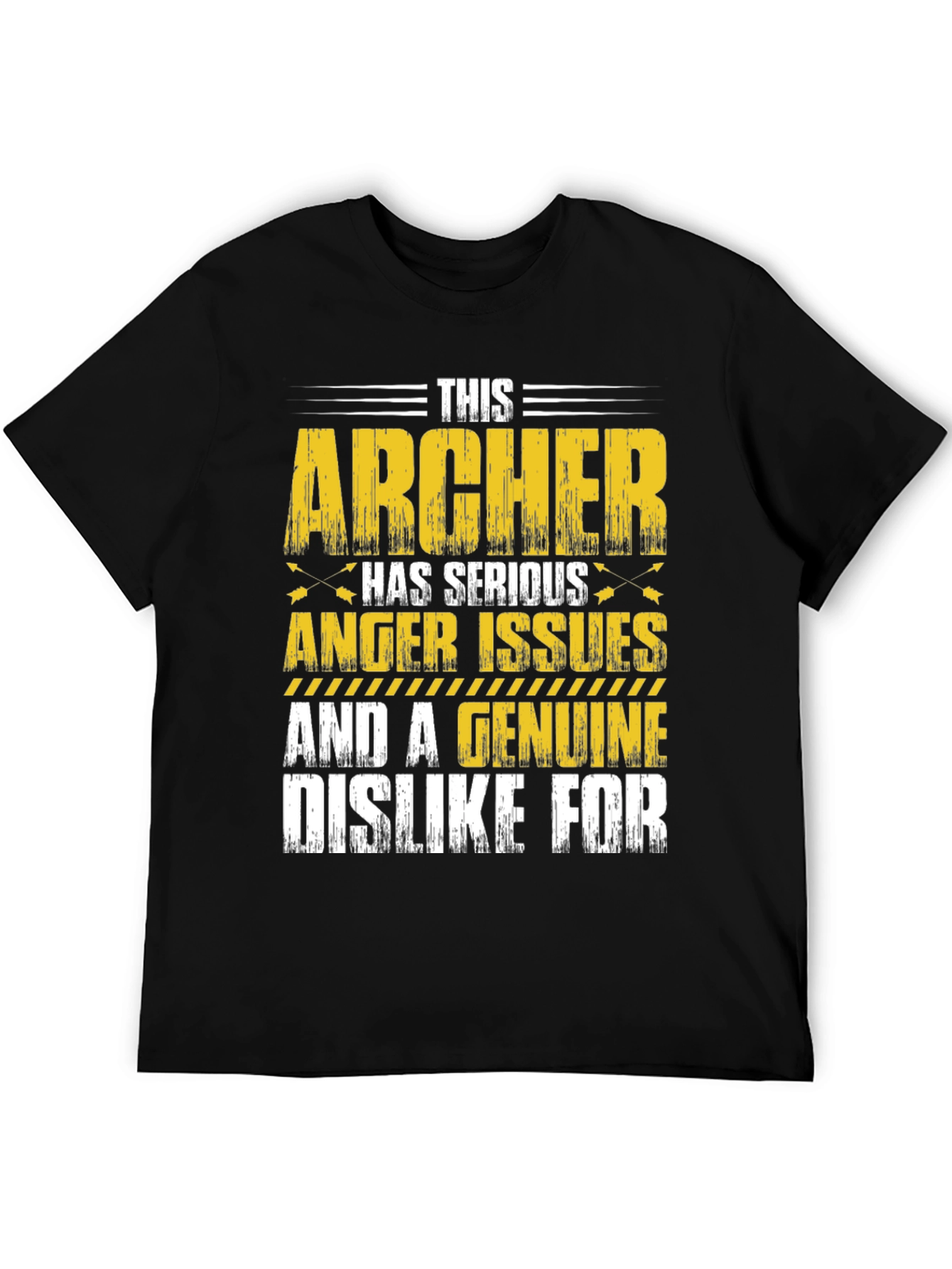 Archer T-Shirt - Serious Anger Issues & Dislike