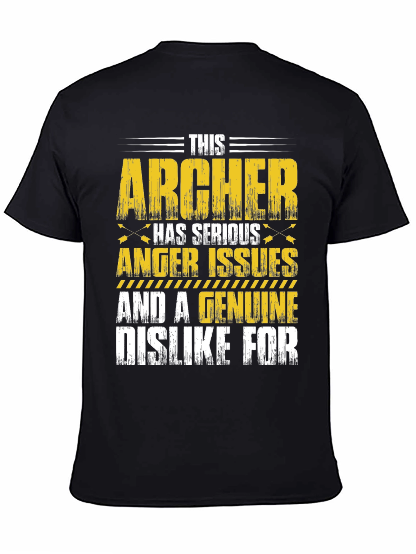 Archer T-Shirt - Serious Anger Issues & Dislike